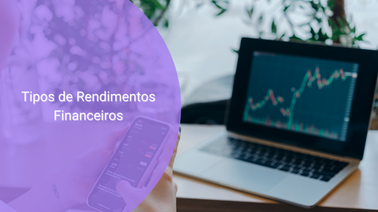 TIPOS DE RENDIMENTOS FINANCEIROS - TradeBox